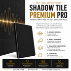 Shadow Tile Premium Pro Tile
